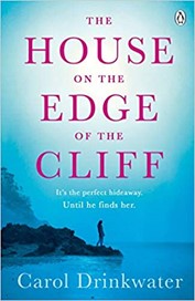 Carol Drinkwater The House on the Edge of the Cliff